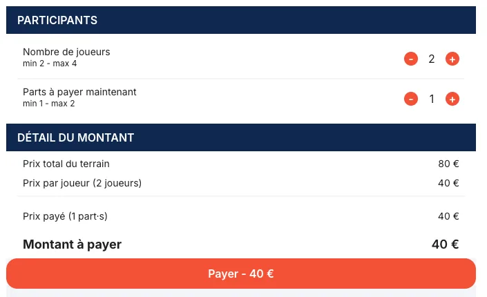 Récapitulatif de réservation : deux joueurs, une part payée maintenant, 40 euros sur les 80 euros du terrain